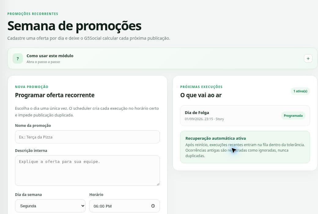 Tela real do módulo Promoções do G5Social, com cadastro e próxima execução.